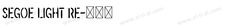 Segoe Light Re字体转换